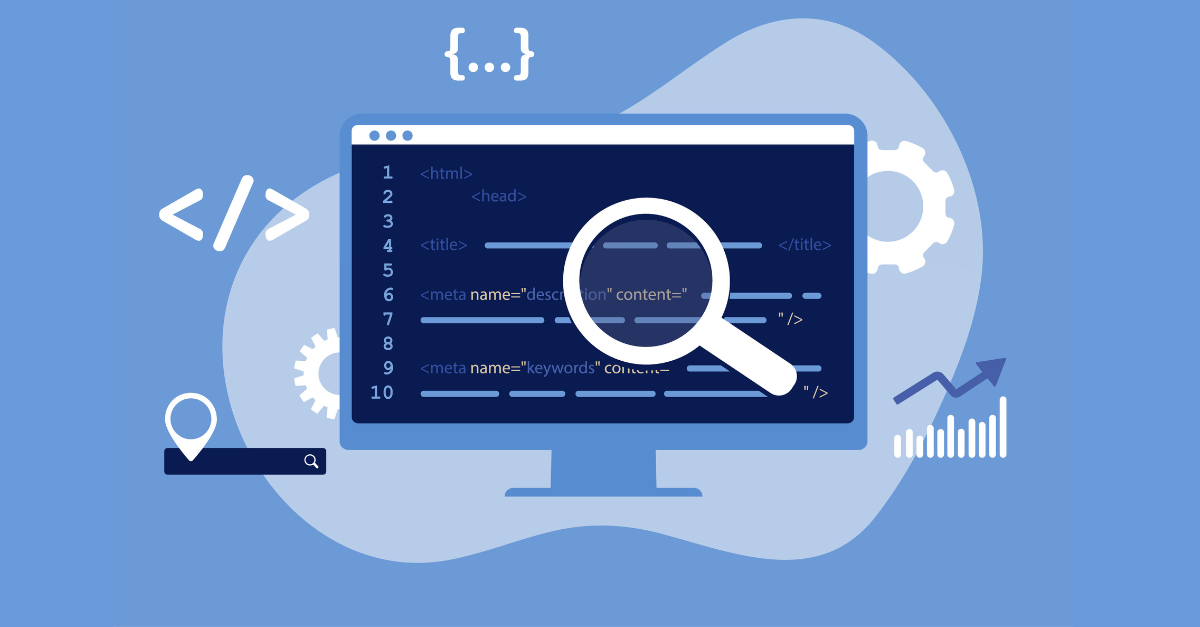 Meta Tags: What They Are, Why You Need Them & How to Write Them