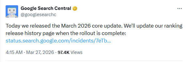 Google Search Central post on X announcing the March 2026 core update.